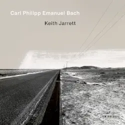 Carl Philipp Emanuel Bach by Carl Philipp Emanuel Bach; Keith Jarrett
