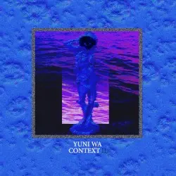 Context 2 by Yuni Wa
