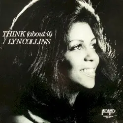 Think (About It) by Lyn Collins