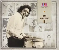 Anthology by Ray Barretto