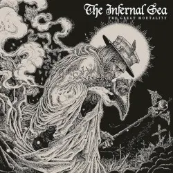 The Great Mortality by The Infernal Sea