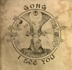 I See You by Gong