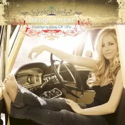 Southern Way of Life by Deana Carter