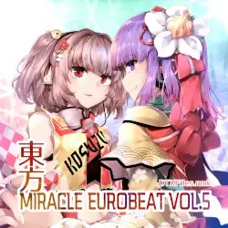 東方MIRACLE EUROBEAT VOL.5 by DTXFiles.nmk