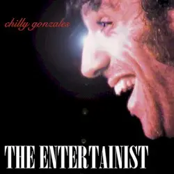 The Entertainist by Chilly Gonzales