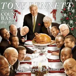 A Swingin’ Christmas by Tony Bennett featuring The Count Basie Big Band
