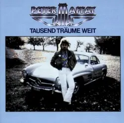 Tausend Träume weit by Peter Maffay