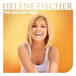 The English Ones by Helene Fischer