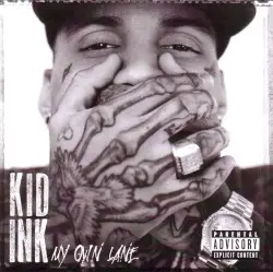 My Own Lane by Kid Ink