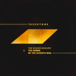 Touchstone by The Burden Remains