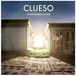 Stadtrandlichter by Clueso