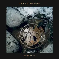 Unbroken by Tokyo Blade