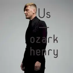 Us by Ozark Henry