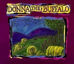 Donna the Buffalo by Donna the Buffalo