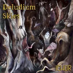 Ichor by Deludium Skies