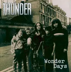 Wonder Days by Thunder
