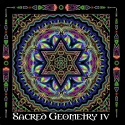 Sacred Geometry IV by Daevid Allen, Mikey Cosmic