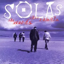 The Words That Remain by Solas