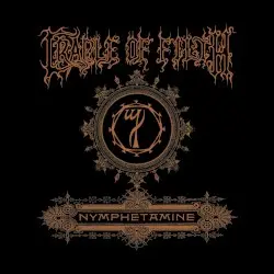 Nymphetamine by Cradle of Filth