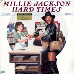Hard Times by Millie Jackson