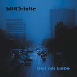 EXPEDITion 100, Vol. 32: Berliner Liebe by Mill3ristic