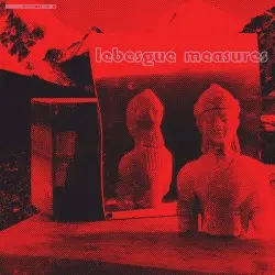 Lebesgue Measures by Gunnar Haslam