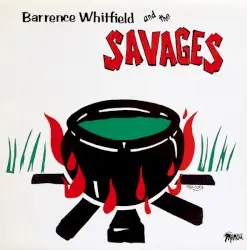 Barrence Whitfield and the Savages by Barrence Whitfield and the Savages