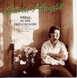 Spring In The Old Country by Slavek Hanzlík Featuring Béla Fleck / Stuart Duncan / Mark Schatz