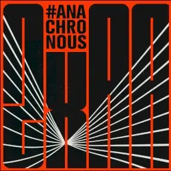 Anachronous by 2xAA