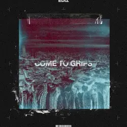 Come to Grips by edIT