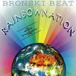 Rainbow Nation by Bronski Beat