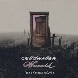 Offworld (Instrumentals) by Celldweller