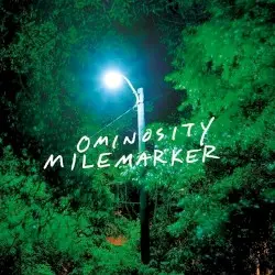 Ominosity by Milemarker