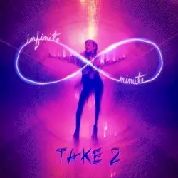 Infinite Minute - Take 2 by Kim Boekbinder