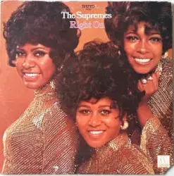 Right On by The Supremes