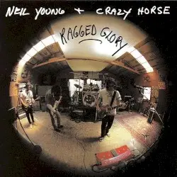 Ragged Glory by Neil Young & Crazy Horse