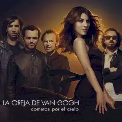 Cometas por el cielo by La Oreja de Van Gogh