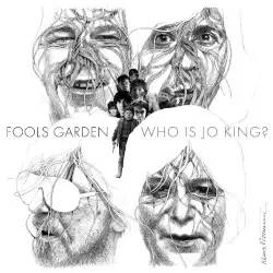 Who is Jo King? by Fool’s Garden