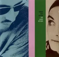 The Living Return by Swing Out Sister