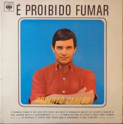 É proibido fumar by Roberto Carlos
