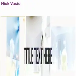 Title Text Here by Nick Vasic