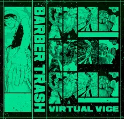 Barber Trash by Virtual Vice