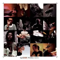 Soul Session by Michita × Haiiro