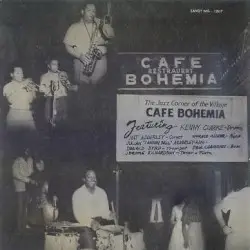 Bohemia After Dark by Kenny Clarke, “Cannonball” Adderley, Horace Silver, Donald Byrd, Nat Adderley, Jerome Richardson & Paul Chambers