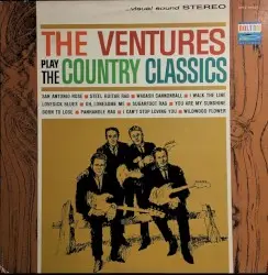 The Ventures Play the Country Classics by The Ventures