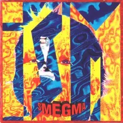 ISM by Smegma