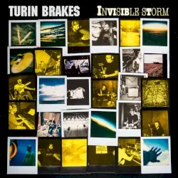 Invisible Storm by Turin Brakes