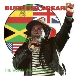 The World Should Know by Burning Spear
