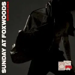 SUNDAY AT FOXWOODS by Boys Like Girls