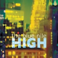 High by The Blue Nile